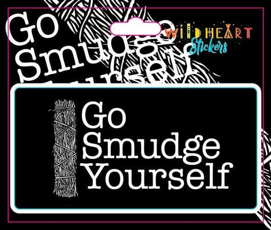 Stickers Go Smudge Yourself - Window Sticker 101856