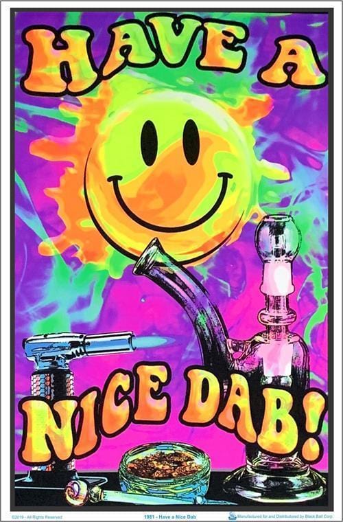 Posters Have a Nice Dab - Black Light Poster 100160