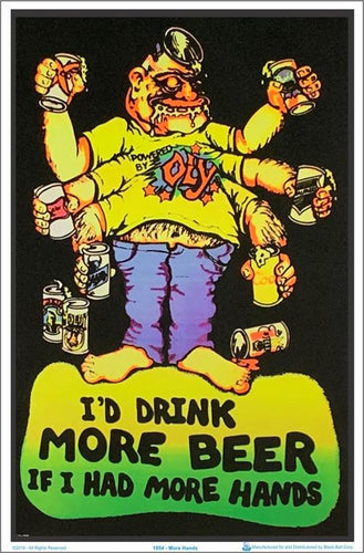 Posters More Hands, More Beer - Black Light Poster 100980