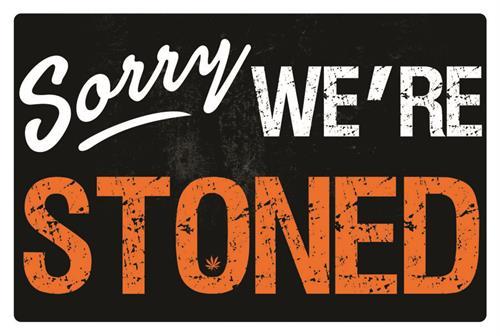 Posters Sorry We're Stoned - Poster 100937