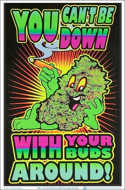 Posters You Can't Be Down - Black Light Poster 012305