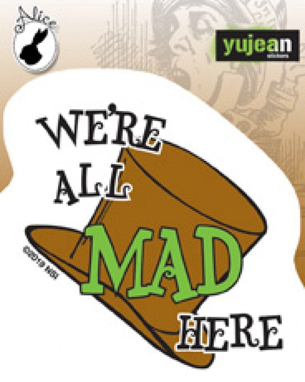 Stickers Alice in Wonderland - We’re All Mad Here - Sticker 103258