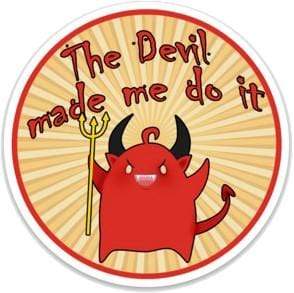 Stickers The Devil Made Me Do It - Sticker 101604